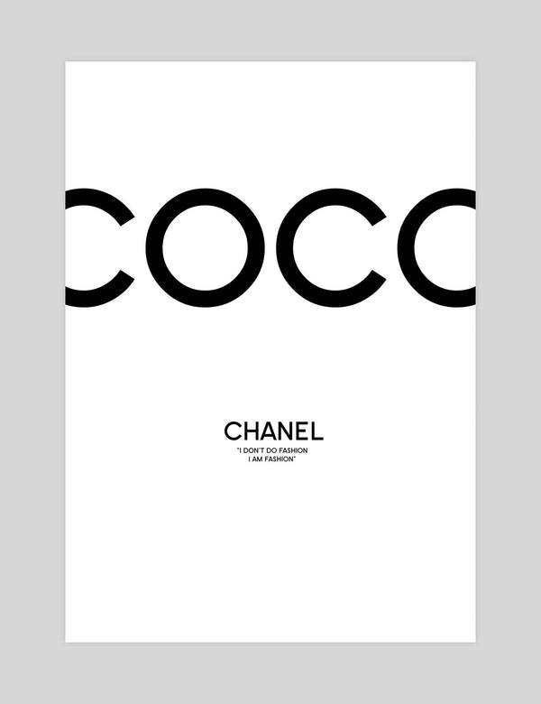 Coco Chanel I Am Fashion Art Print Pop Motif