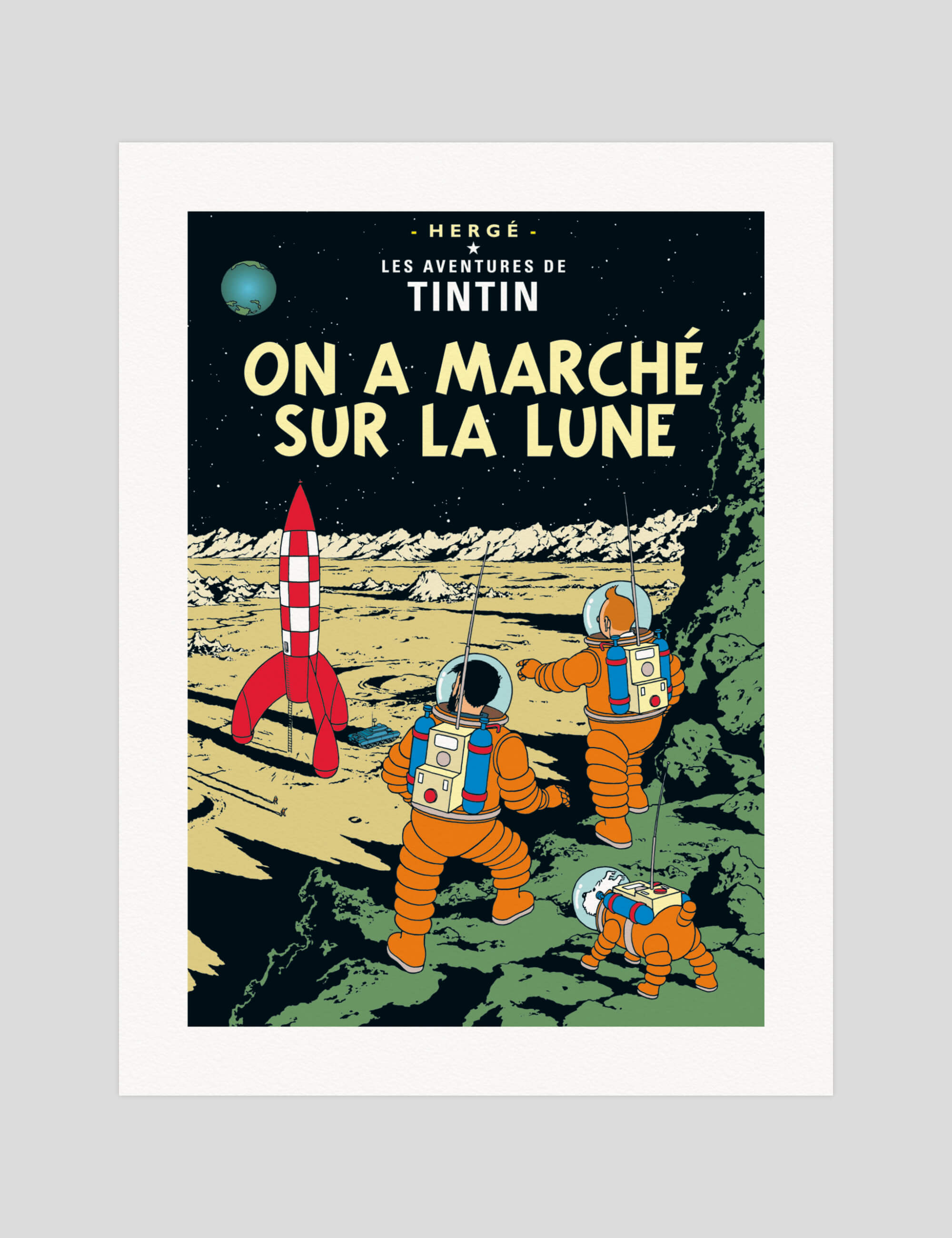 Tintin On A Marche Sur La Lune