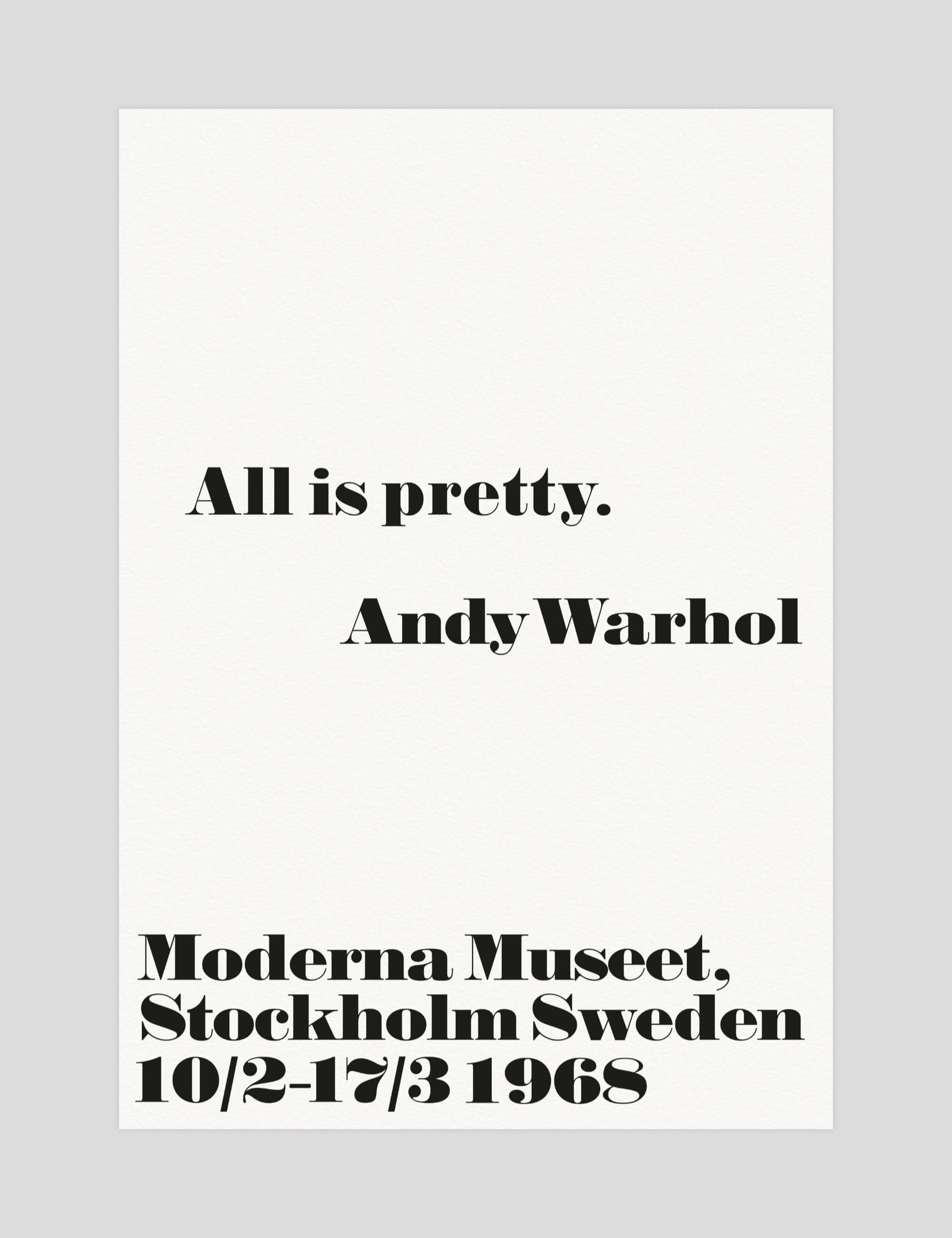 Andy Warhol All Is Pretty gallery quality art print produced using 100% cotton rag textured art paper and pigment based archival inks in New Zealand. 