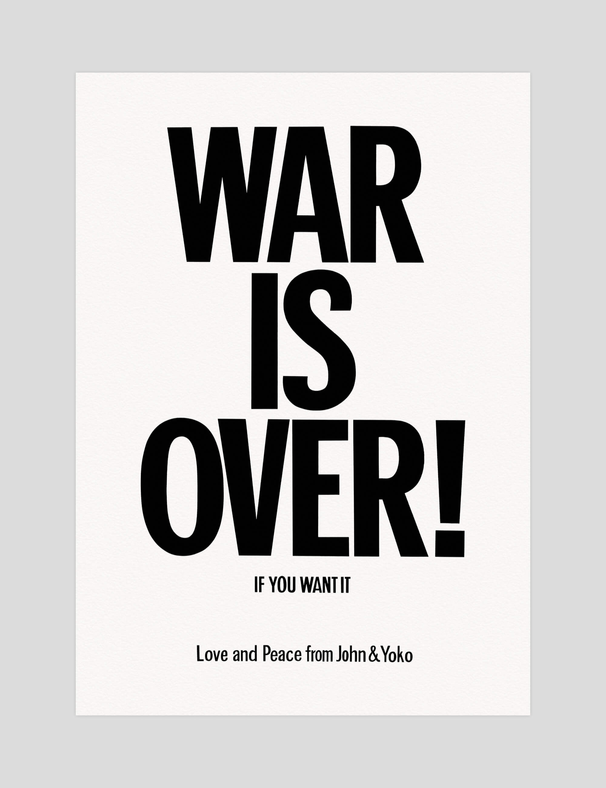 War Is Over gallery quality art print produced using 100% cotton rag textured art paper and pigment based archival inks in New Zealand.
