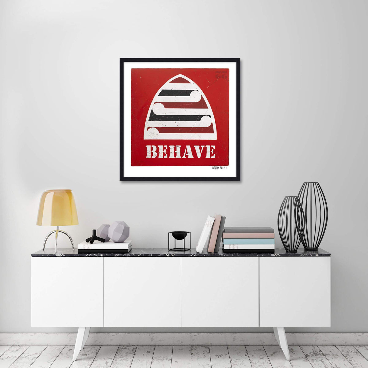 Behave by Weston Frizzell Wall Art for Living Room